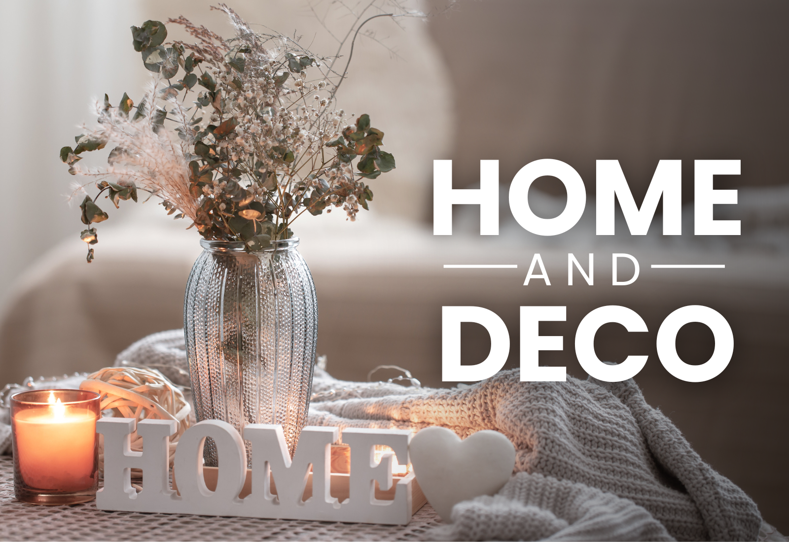 HOME AND DECO
