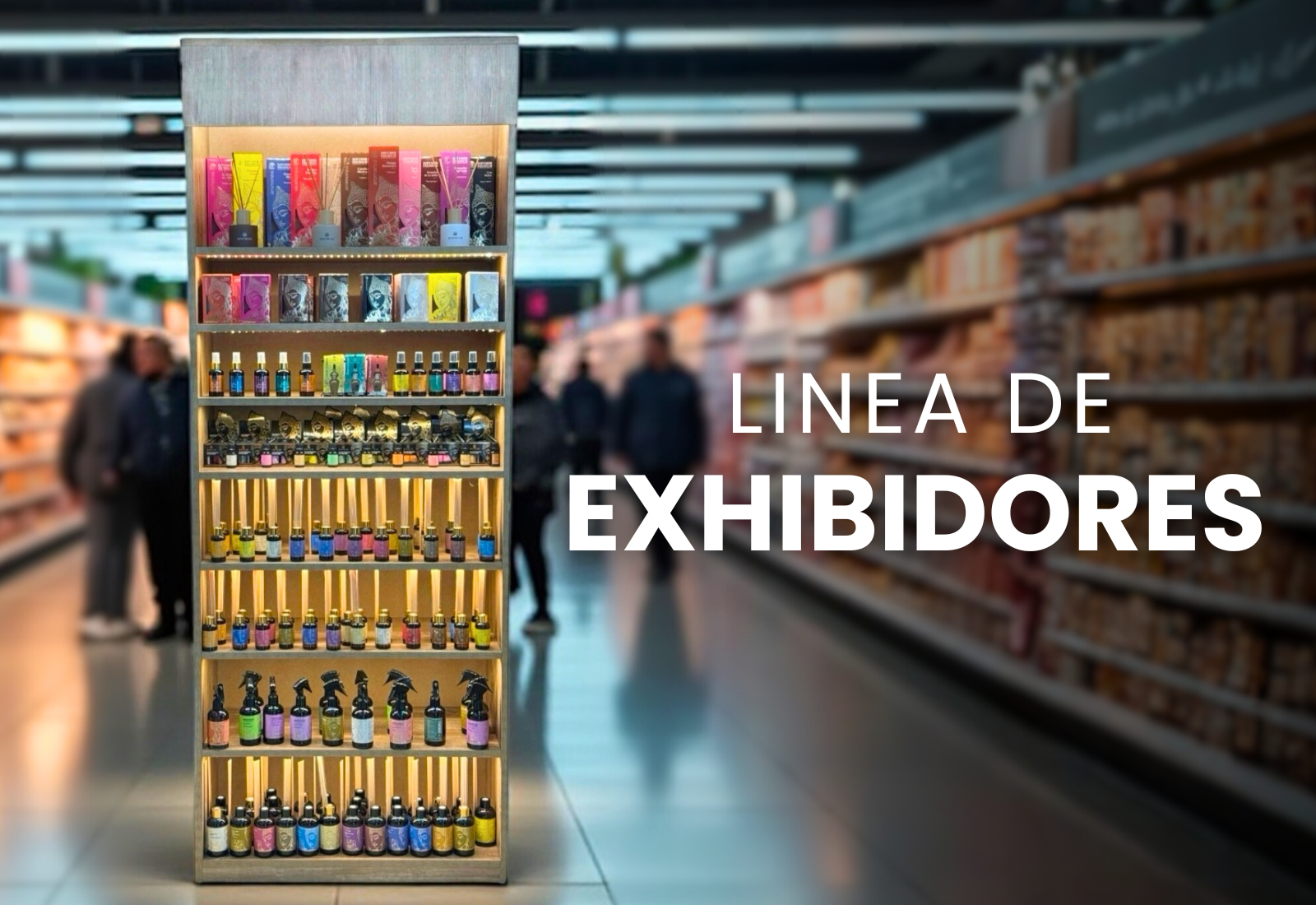 LINEA DE EXHIBIDORES